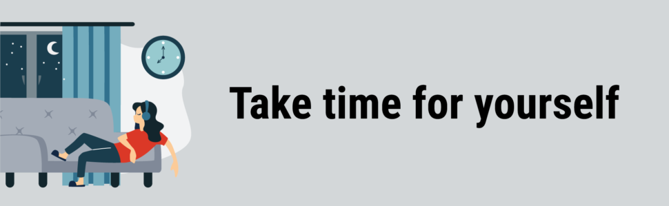 Take time for yourself
