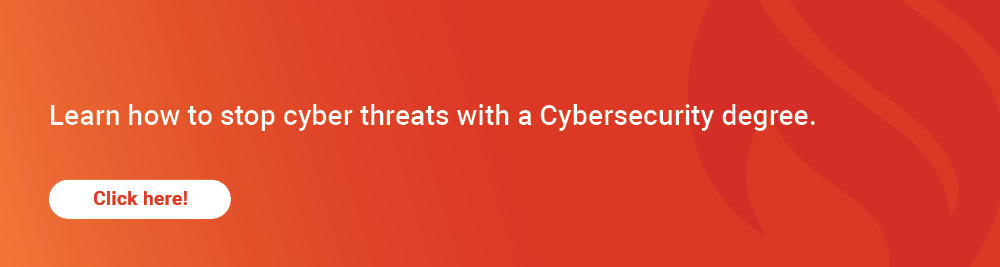 Learn how to stop cyber threats with a Cybersecurity degree. Click here to learn more.