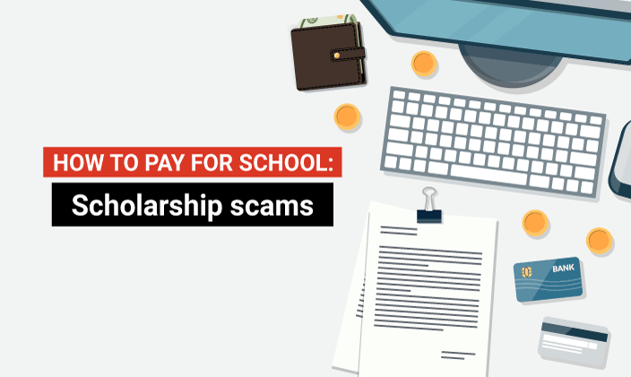 How to pay for school: scholarship scams
