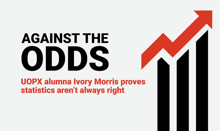 Against the odds: UOPX alumna Ivory Morris proves statistics aren't always right