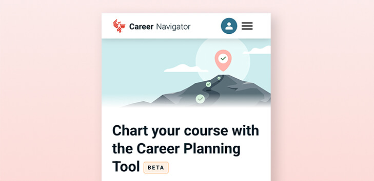 Chart your course with the Career Planning tool.