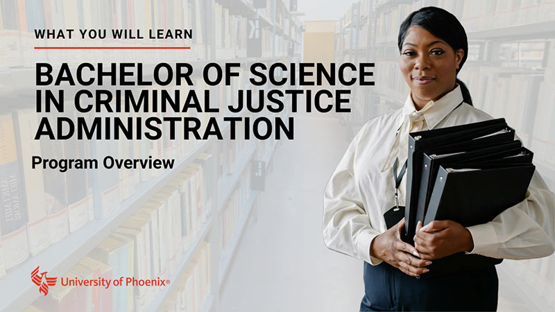 Watch Bachelor of Science in Criminal Justice Administration program overview